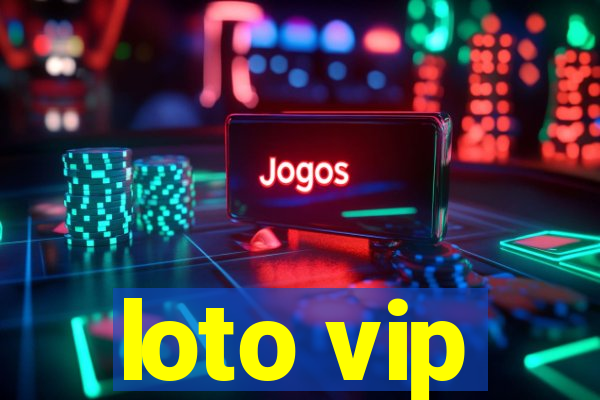 loto vip